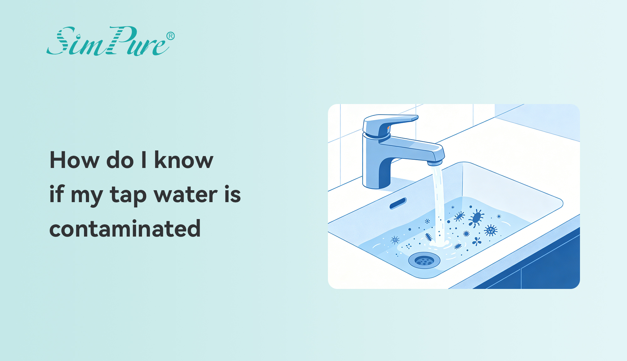 how do I know if my tap water is contaminated