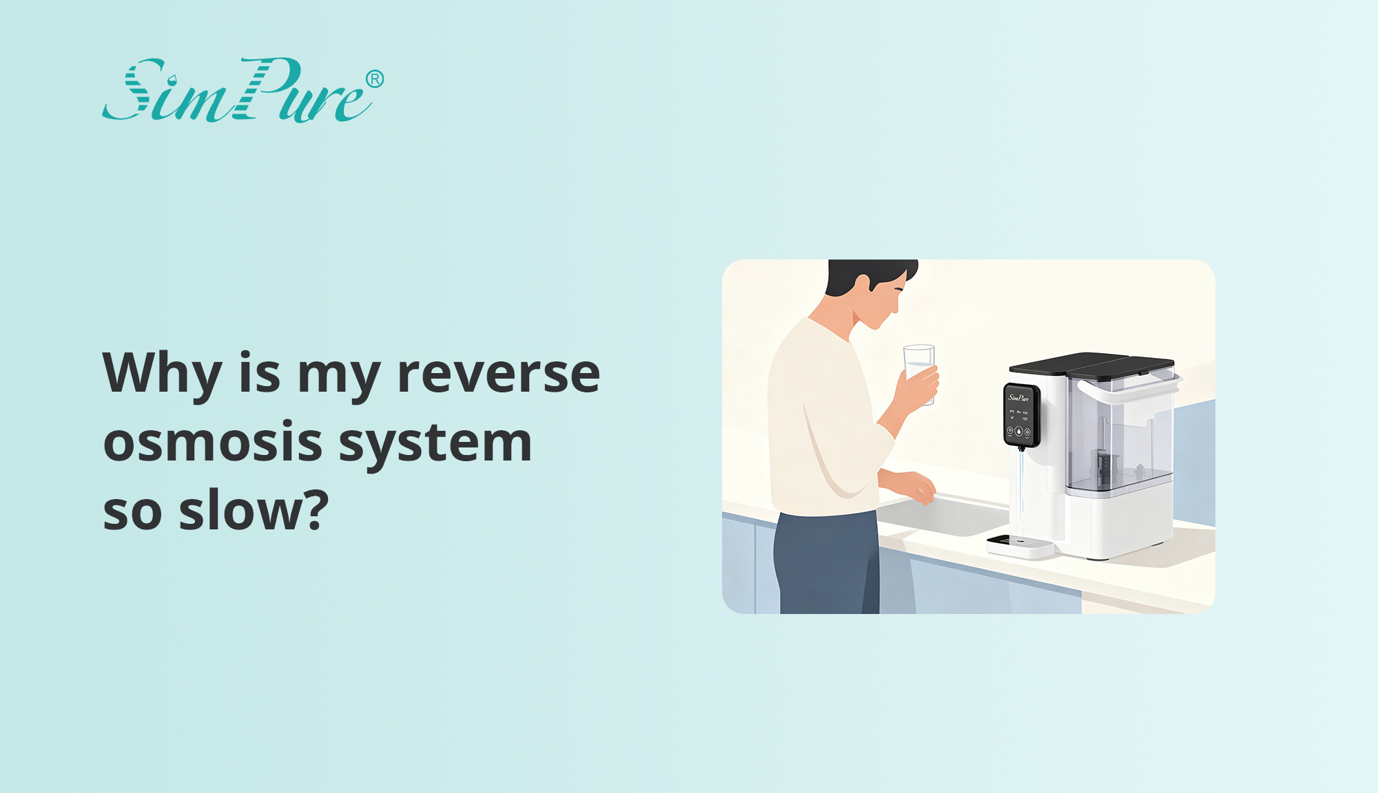 Why is my reverse osmosis system so slow?