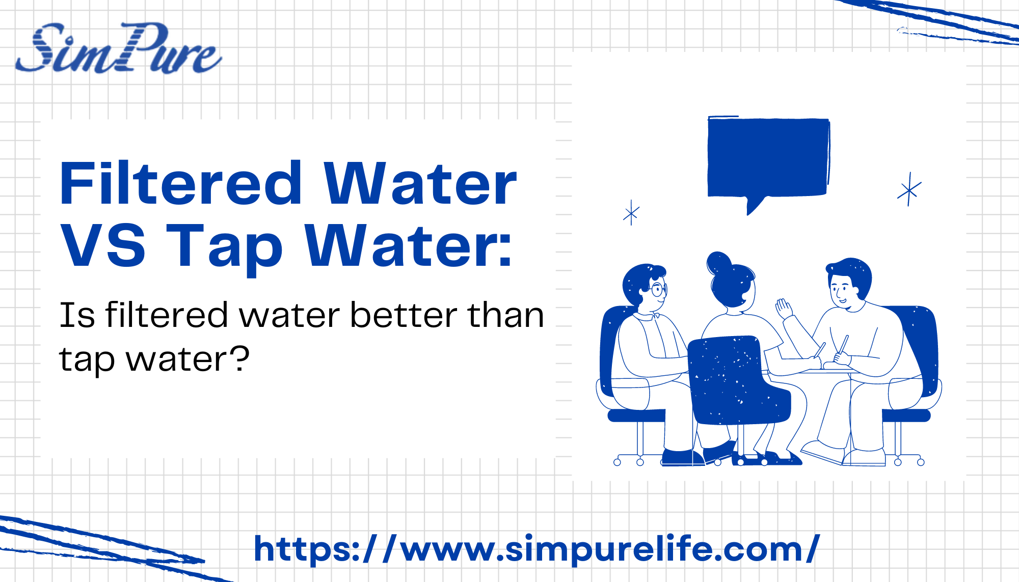 Why tap outlet water is better