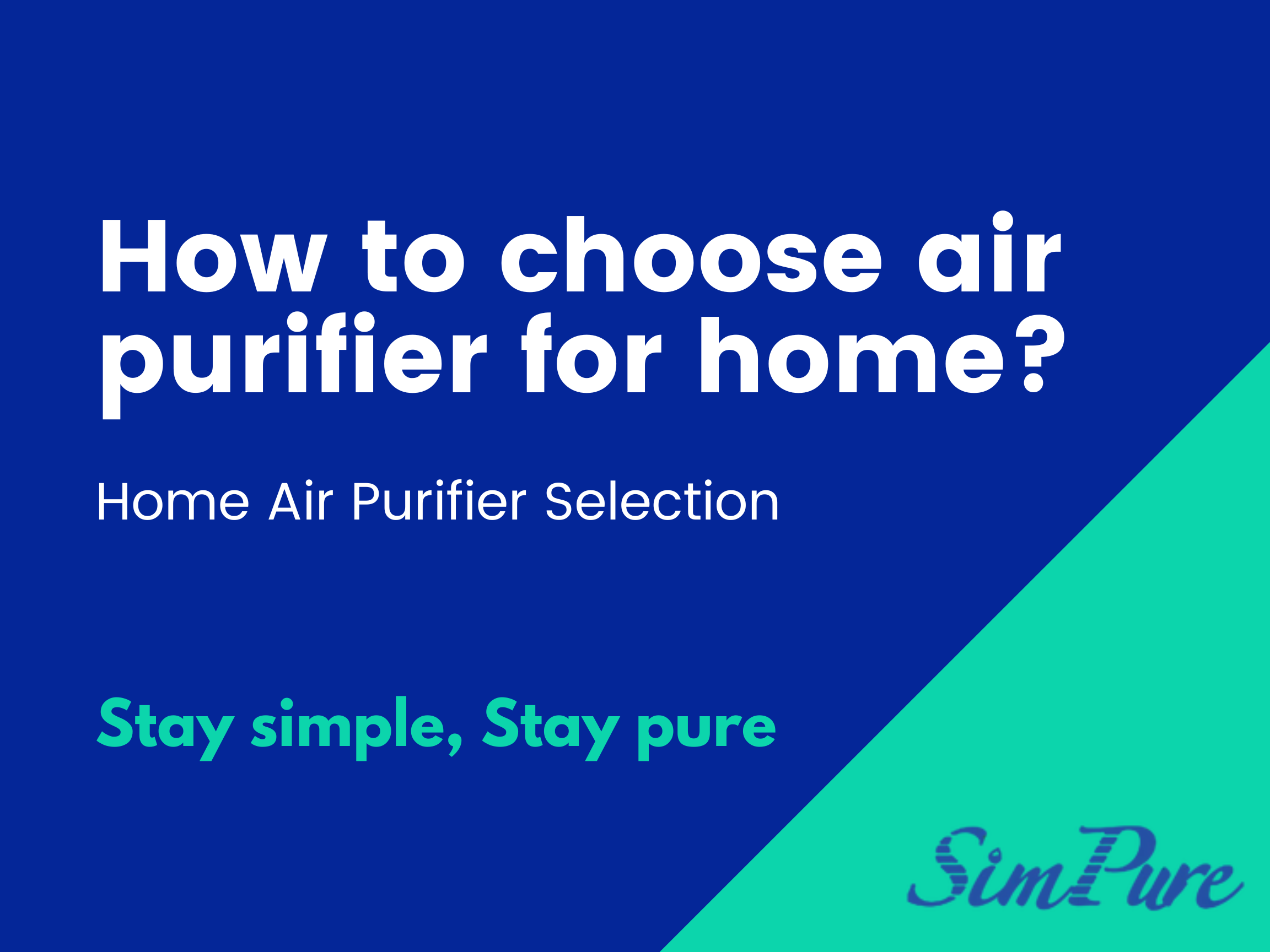 how to choose air purifier for home