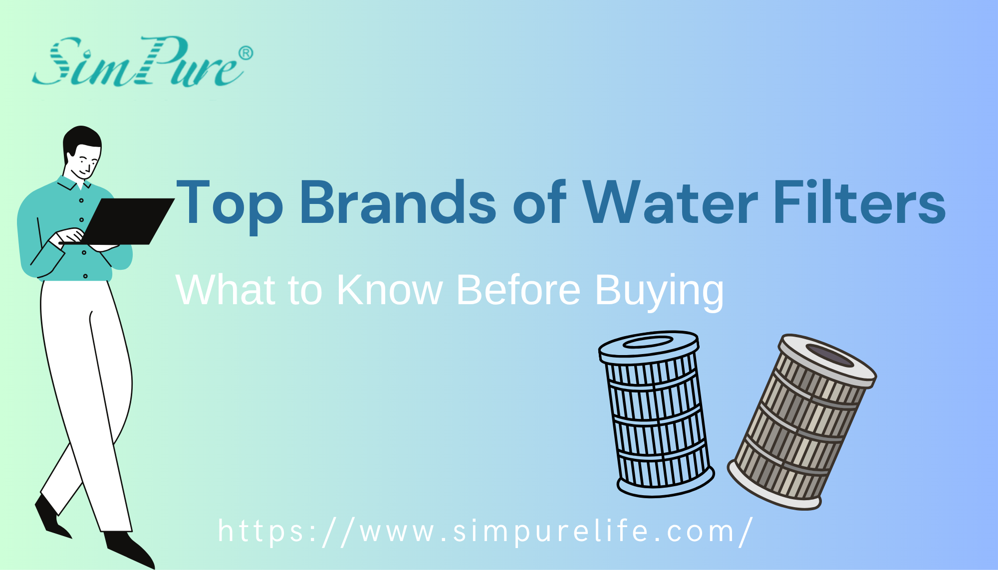 Top Brands of Water Filters: What to Know Before Buying