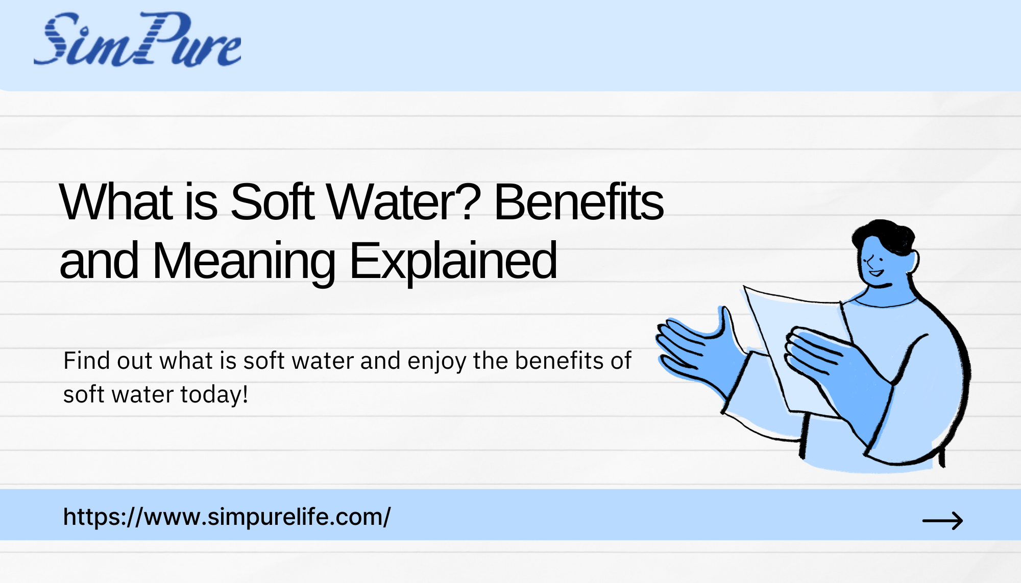 What is Soft Water? Benefits and Meaning Explained