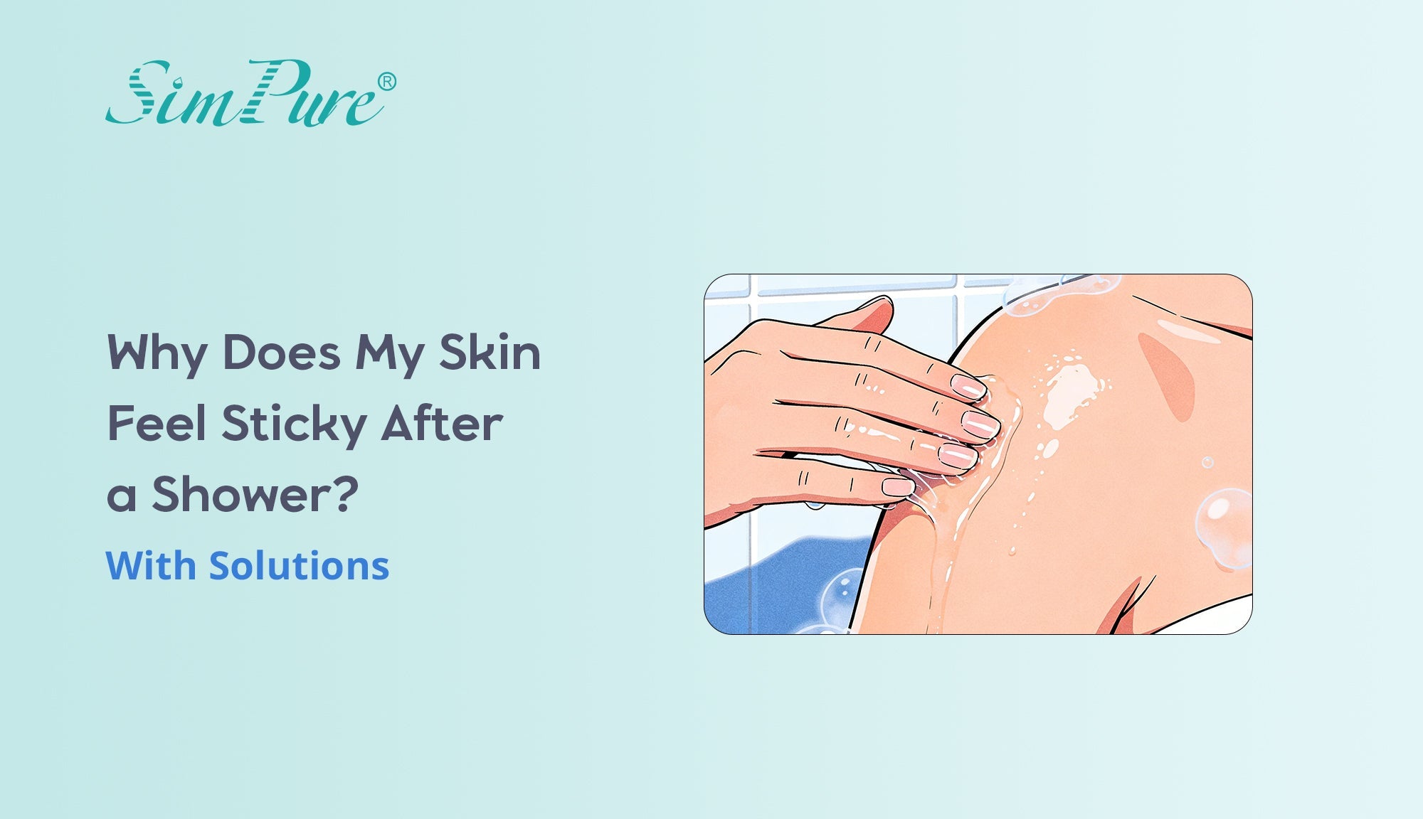 why do i feel sticky after a shower