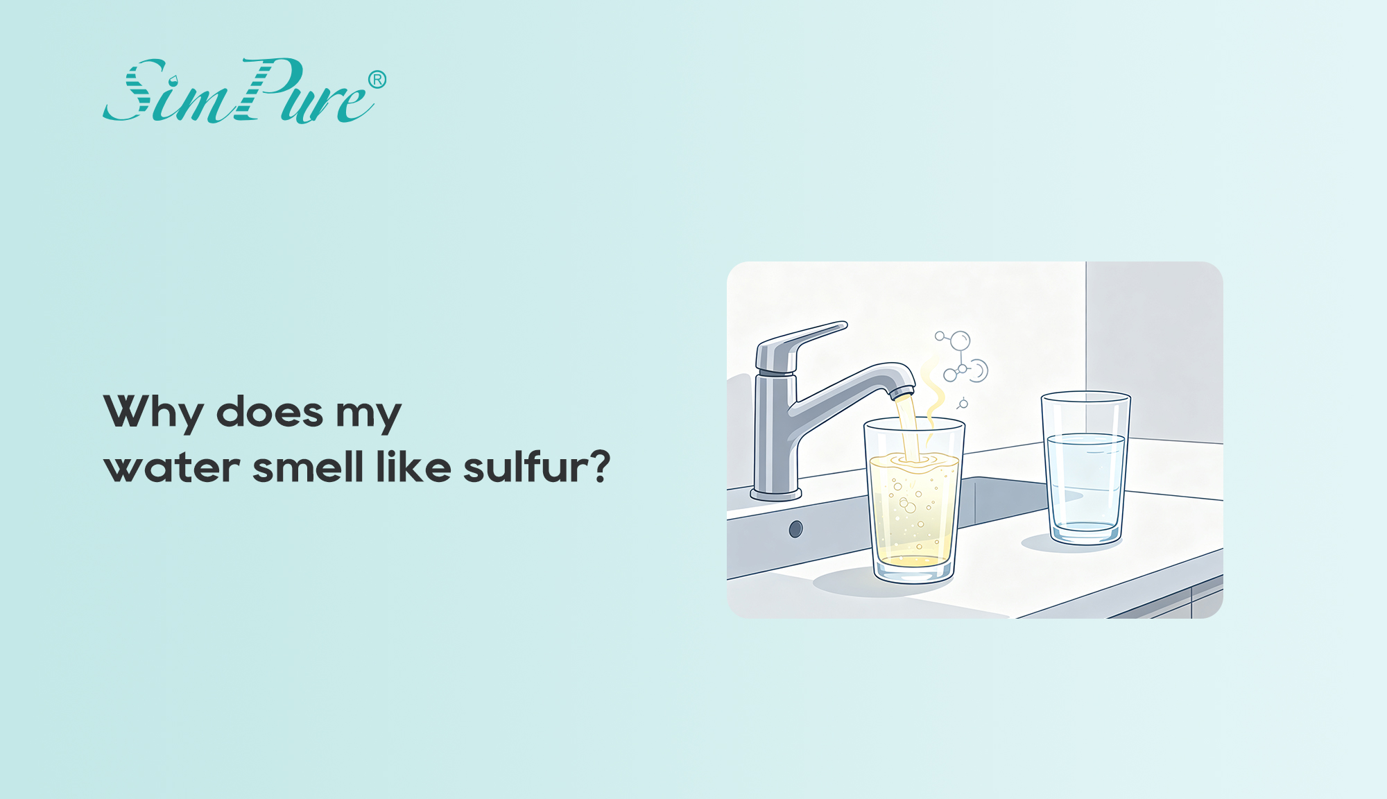 Why does my water smell like sulfur?