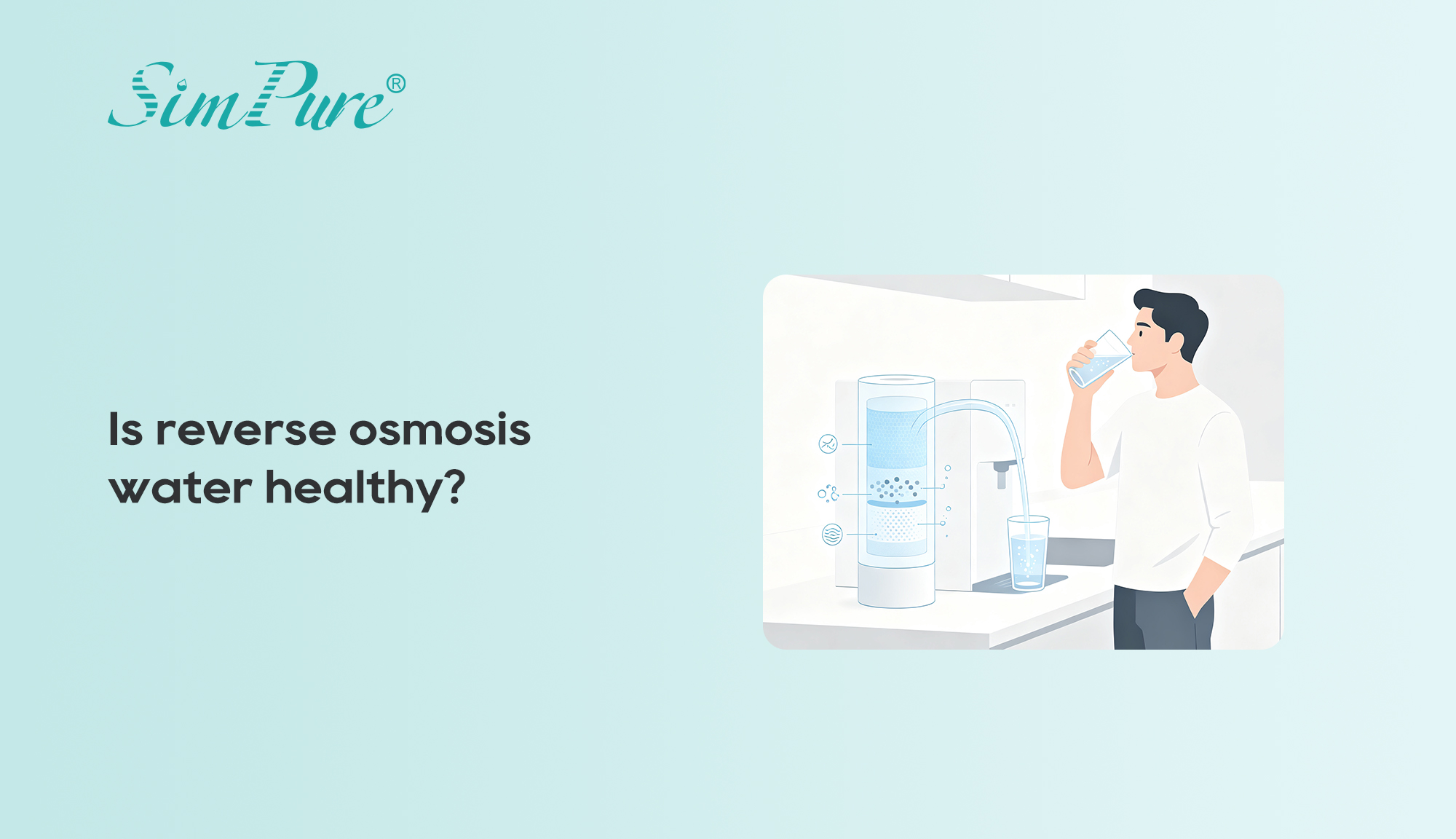 Is reverse osmosis water healthy?