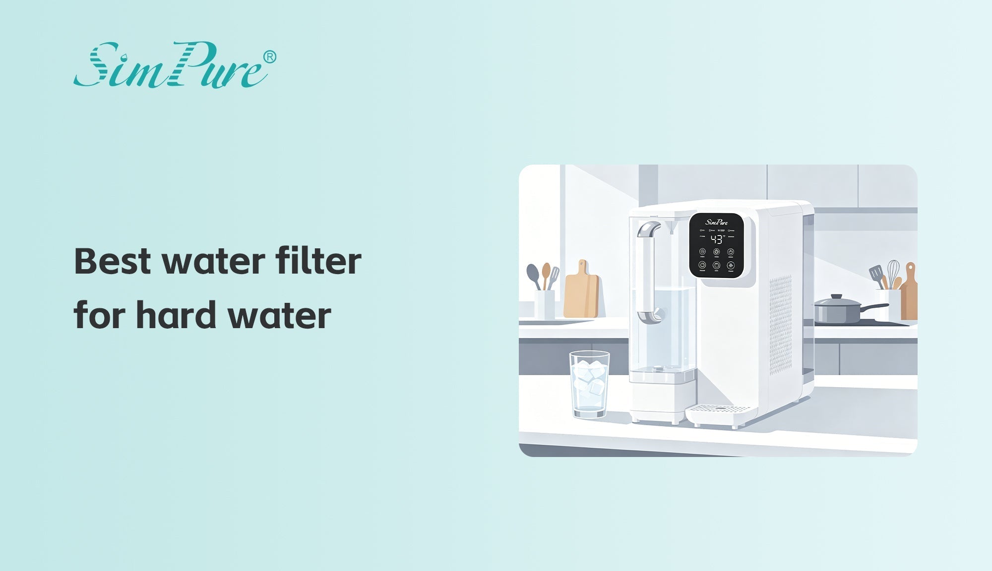 best water filter for hard water