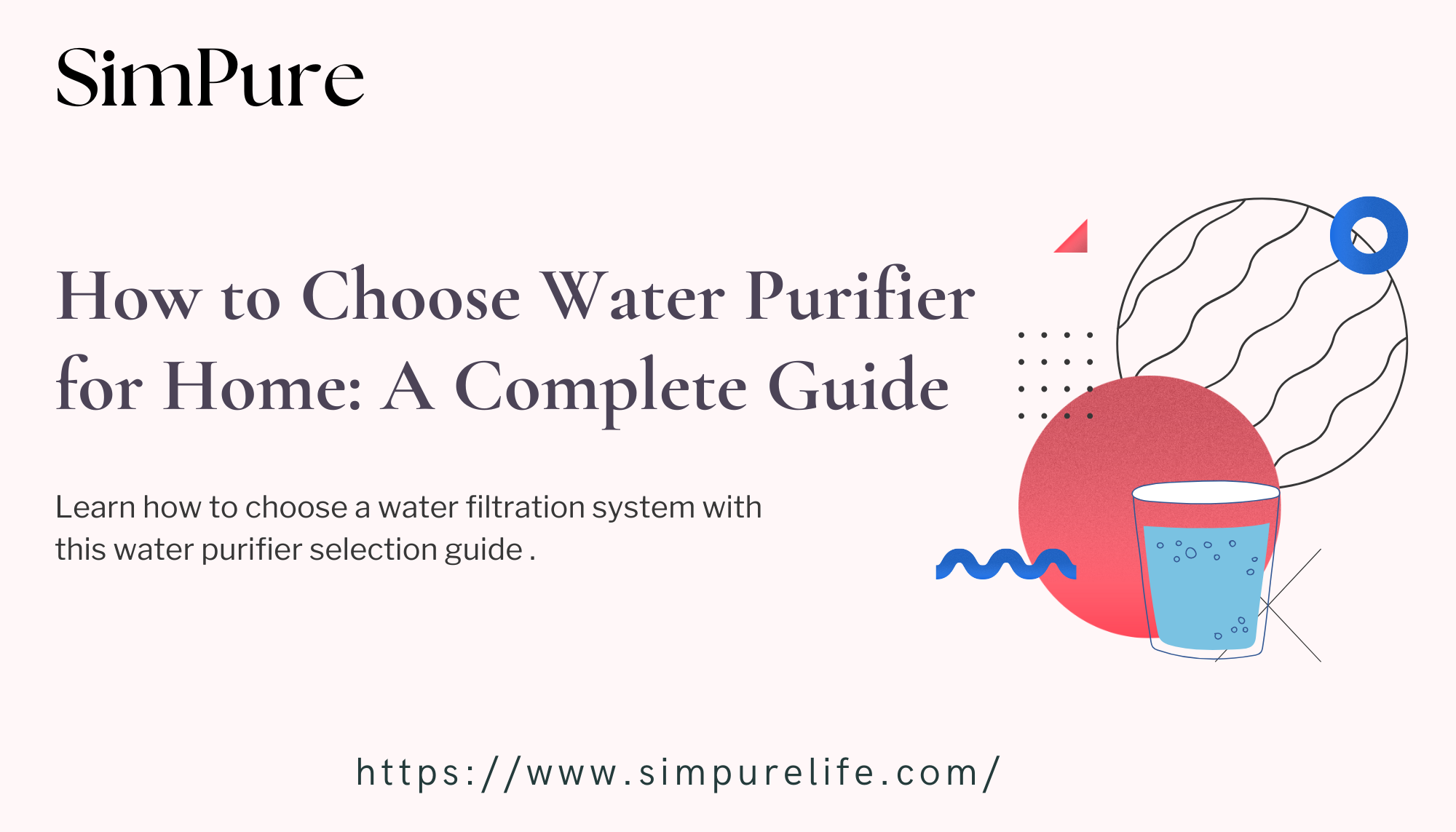 How to Choose Water Purifier for Home