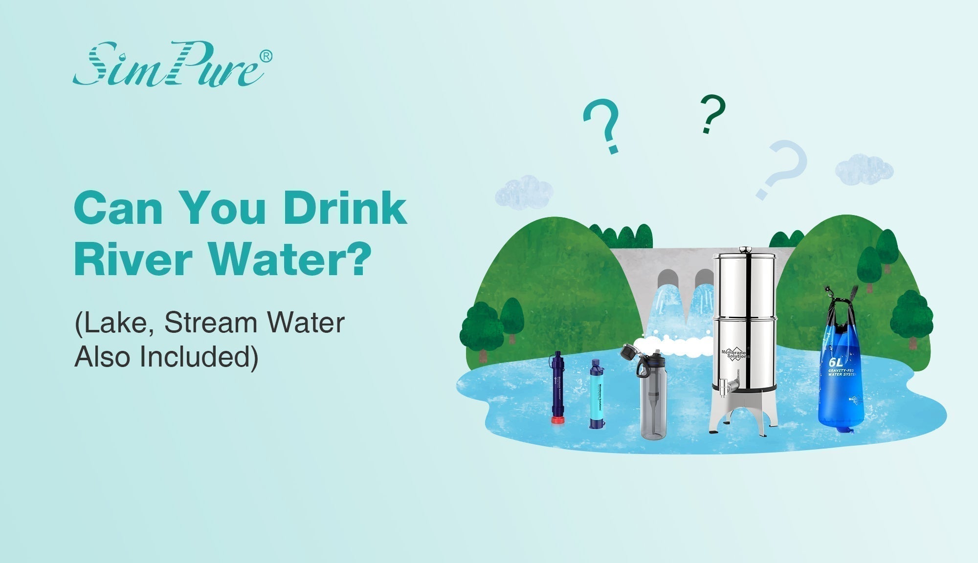 Can You Drink River Water