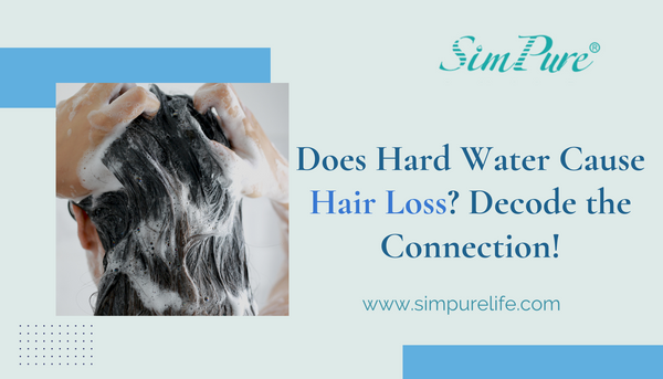 does hard water cause hair loss