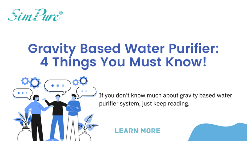 gravity based water purifier