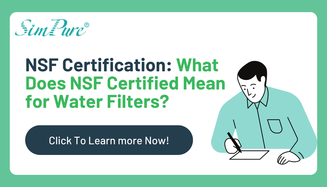 NSF Certification What Does NSF Certified Mean for Water Filters?