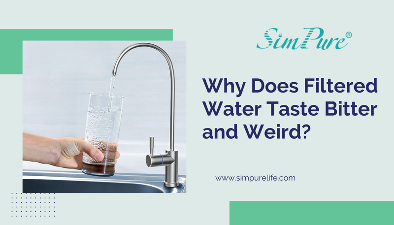 why does filtered water taste bitter