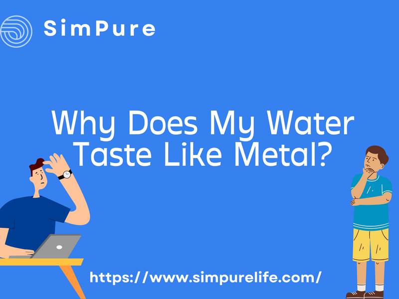 why does my water taste like metal