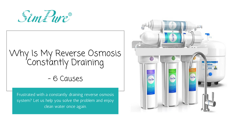 why is my reverse osmosis constantly draining