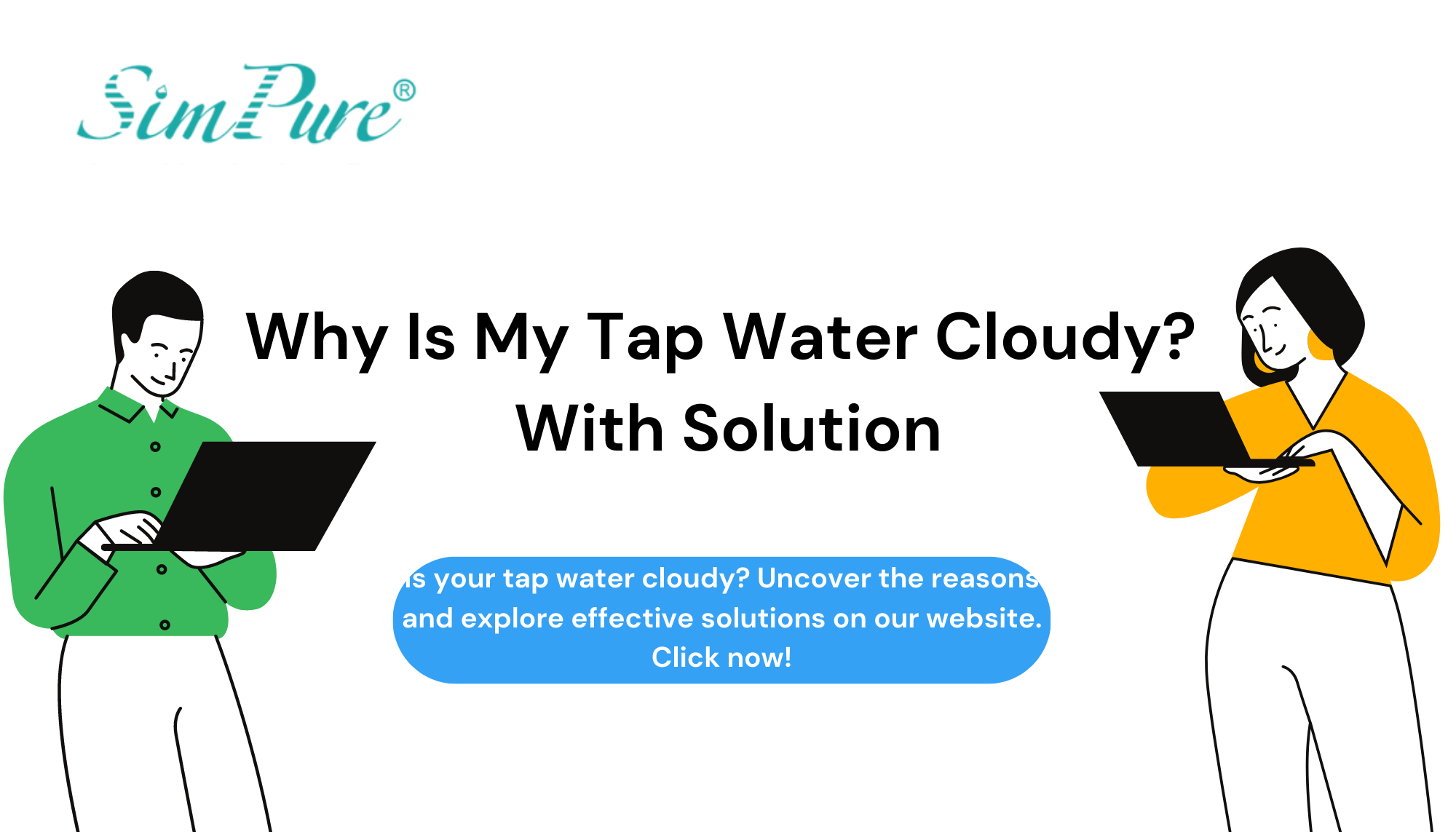 why is my tap water cloudy