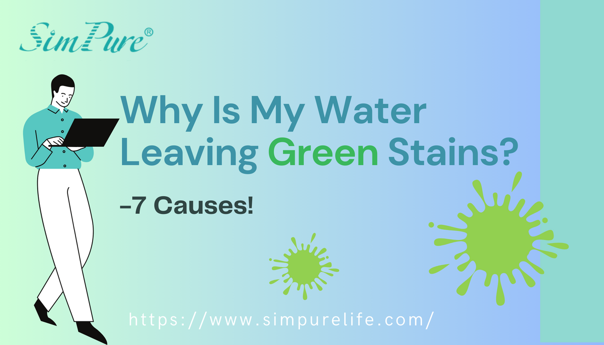 why is my water leaving green stains